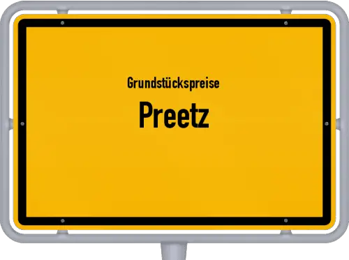 Grundstückspreise Preetz - Ortsschild von Preetz