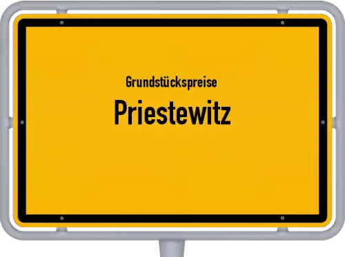 Grundstückspreise Priestewitz - Ortsschild von Priestewitz