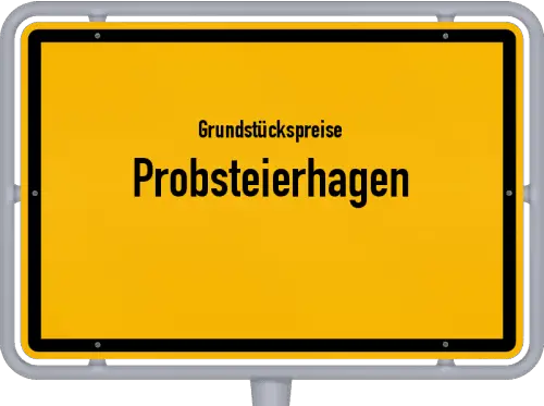 Grundstückspreise Probsteierhagen - Ortsschild von Probsteierhagen