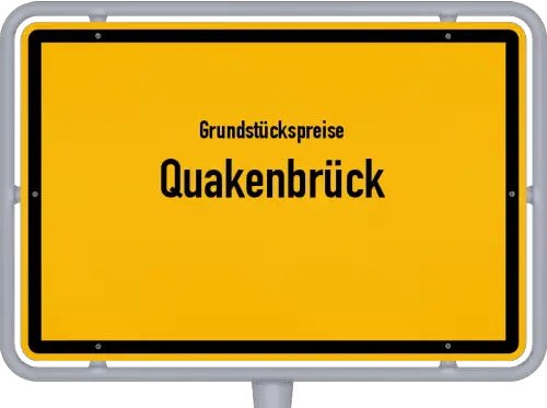 Grundstückspreise Quakenbrück - Ortsschild von Quakenbrück