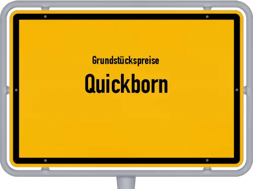 Grundstückspreise Quickborn - Ortsschild von Quickborn