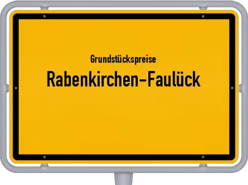 Grundstückspreise Rabenkirchen-Faulück - Ortsschild von Rabenkirchen-Faulück
