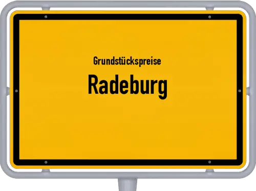 Grundstückspreise Radeburg - Ortsschild von Radeburg