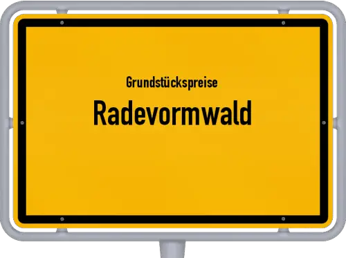 Grundstückspreise Radevormwald - Ortsschild von Radevormwald