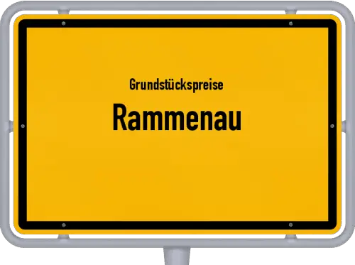 Grundstückspreise Rammenau - Ortsschild von Rammenau