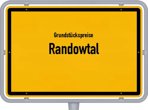 Grundstückspreise Randowtal - Ortsschild von Randowtal