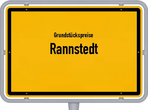 Grundstückspreise Rannstedt - Ortsschild von Rannstedt