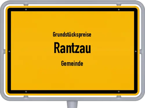 Grundstückspreise Rantzau (Gemeinde) - Ortsschild von Rantzau (Gemeinde)