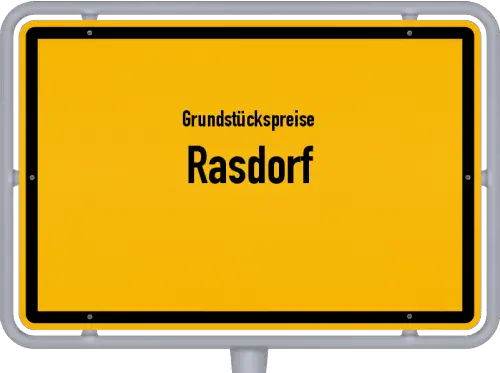 Grundstückspreise Rasdorf - Ortsschild von Rasdorf
