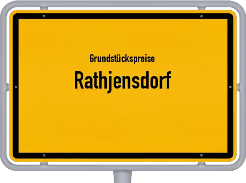 Grundstückspreise Rathjensdorf - Ortsschild von Rathjensdorf