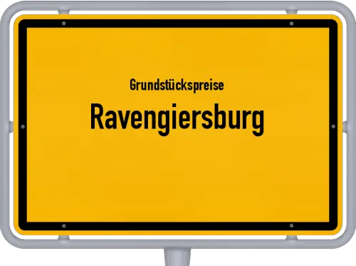 Grundstückspreise Ravengiersburg - Ortsschild von Ravengiersburg