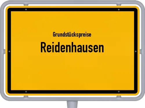 Grundstückspreise Reidenhausen - Ortsschild von Reidenhausen
