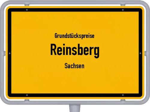 Grundstückspreise Reinsberg (Sachsen) - Ortsschild von Reinsberg (Sachsen)