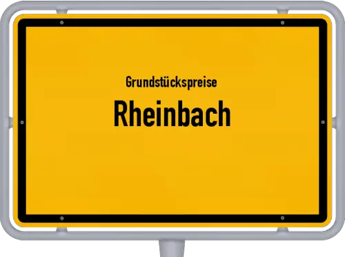 Grundstückspreise Rheinbach - Ortsschild von Rheinbach