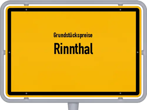 Grundstückspreise Rinnthal - Ortsschild von Rinnthal