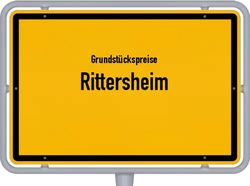 Grundstückspreise Rittersheim - Ortsschild von Rittersheim
