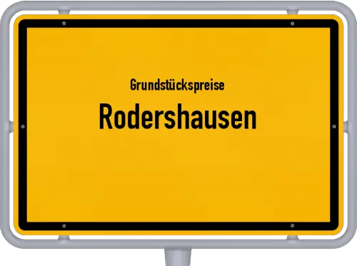 Grundstückspreise Rodershausen - Ortsschild von Rodershausen