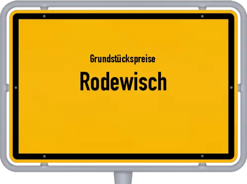 Grundstückspreise Rodewisch - Ortsschild von Rodewisch