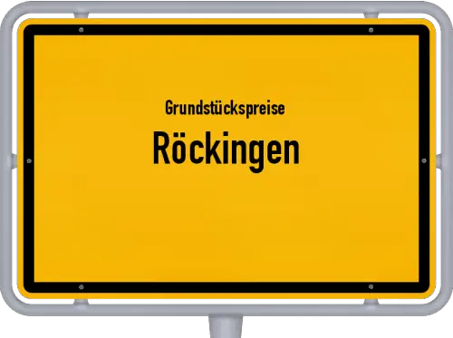 Grundstückspreise Röckingen - Ortsschild von Röckingen