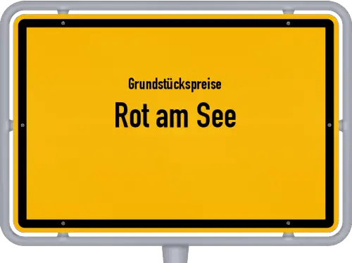 Grundstückspreise Rot am See - Ortsschild von Rot am See