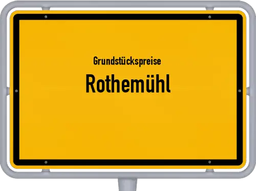 Grundstückspreise Rothemühl - Ortsschild von Rothemühl