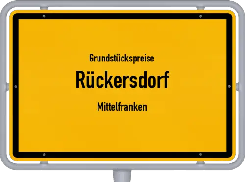 Grundstückspreise Rückersdorf (Mittelfranken) - Ortsschild von Rückersdorf (Mittelfranken)