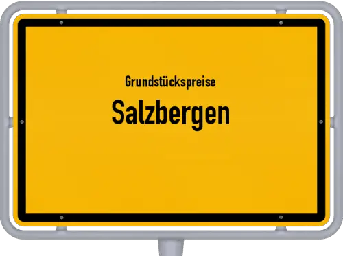 Grundstückspreise Salzbergen - Ortsschild von Salzbergen