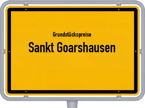 Grundstückspreise Sankt Goarshausen - Ortsschild von Sankt Goarshausen