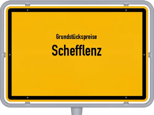 Grundstückspreise Schefflenz - Ortsschild von Schefflenz