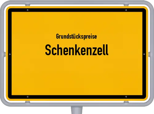 Grundstückspreise Schenkenzell - Ortsschild von Schenkenzell
