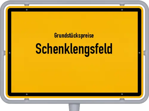 Grundstückspreise Schenklengsfeld - Ortsschild von Schenklengsfeld