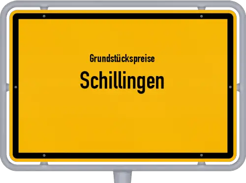Grundstückspreise Schillingen - Ortsschild von Schillingen
