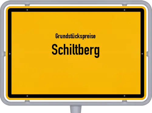 Grundstückspreise Schiltberg - Ortsschild von Schiltberg