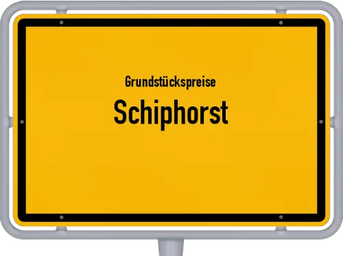 Grundstückspreise Schiphorst - Ortsschild von Schiphorst
