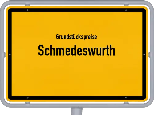 Grundstückspreise Schmedeswurth - Ortsschild von Schmedeswurth