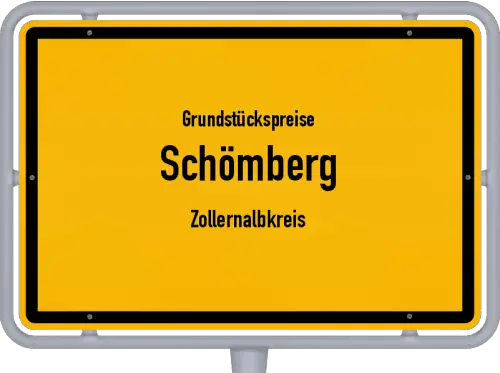 Grundstückspreise Schömberg (Zollernalbkreis) - Ortsschild von Schömberg (Zollernalbkreis)