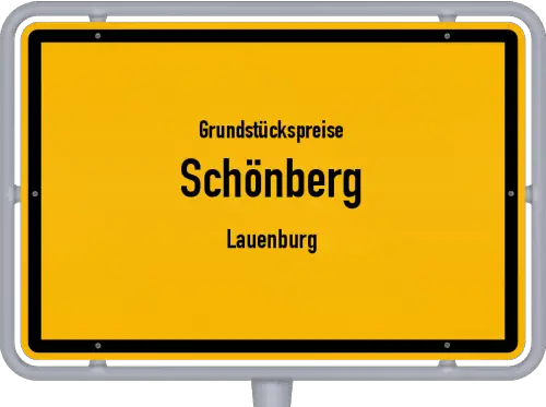 Grundstückspreise Schönberg (Lauenburg) - Ortsschild von Schönberg (Lauenburg)