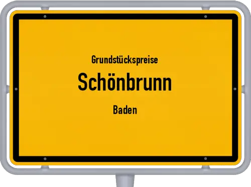 Grundstückspreise Schönbrunn (Baden) - Ortsschild von Schönbrunn (Baden)