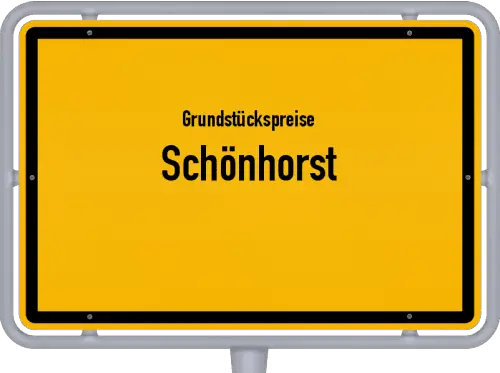 Grundstückspreise Schönhorst - Ortsschild von Schönhorst