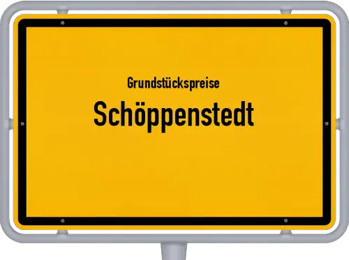 Grundstückspreise Schöppenstedt - Ortsschild von Schöppenstedt