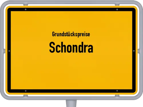 Grundstückspreise Schondra - Ortsschild von Schondra
