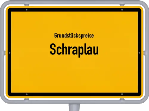 Grundstückspreise Schraplau - Ortsschild von Schraplau