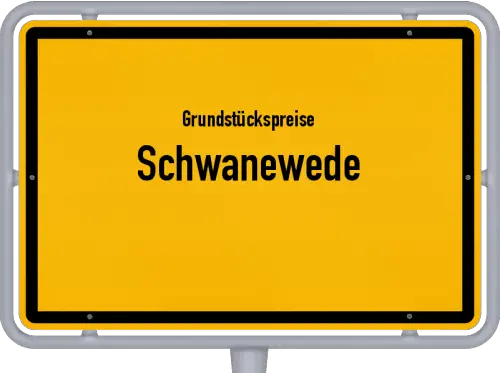 Grundstückspreise Schwanewede - Ortsschild von Schwanewede