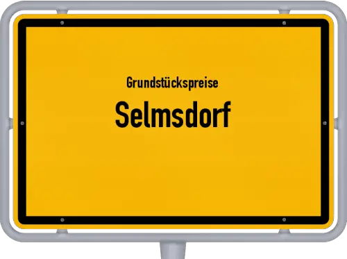 Grundstückspreise Selmsdorf - Ortsschild von Selmsdorf