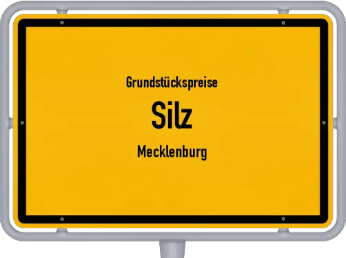 Grundstückspreise Silz (Mecklenburg) - Ortsschild von Silz (Mecklenburg)