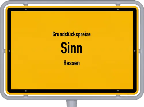 Grundstückspreise Sinn (Hessen) - Ortsschild von Sinn (Hessen)