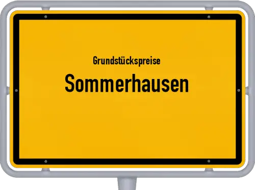 Grundstückspreise Sommerhausen - Ortsschild von Sommerhausen