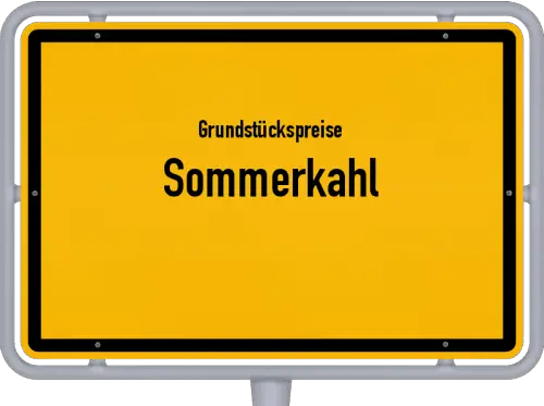 Grundstückspreise Sommerkahl - Ortsschild von Sommerkahl