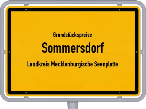Grundstückspreise Sommersdorf (Landkreis Mecklenburgische Seenplatte) - Ortsschild von Sommersdorf (Landkreis Mecklenburgische Seenplatte)