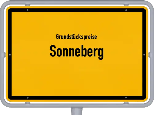 Grundstückspreise Sonneberg - Ortsschild von Sonneberg